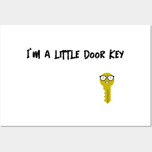 I'm a Little Door Key Posters and Art